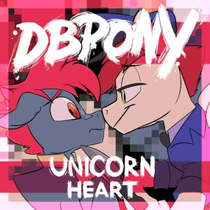 Unicorn Heart (Single)