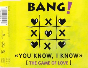 You Know, I Know (The Game Of Love) (Single)