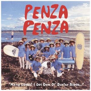 Hang Loose! I Got Dem Ol' Surfer Bloos...