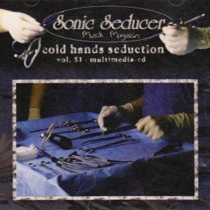 Sonic Seducer: Cold Hands Seduction, Volume 51
