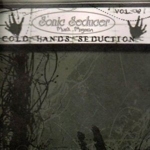 Sonic Seducer: Cold Hands Seduction, Volume 47