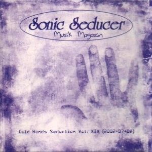 Sonic Seducer: Cold Hands Seduction, Volume XIX