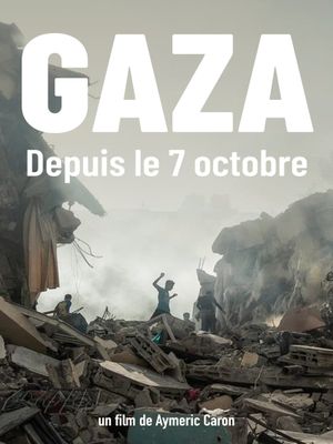 Gaza depuis le 7 octobre