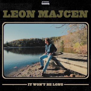 It Won't Be Long (EP)