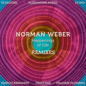 Happenings of Life Remixes