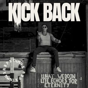 KICK BACK (Single)