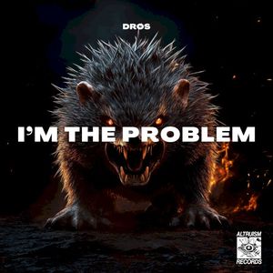 I'm the Problem (Single)