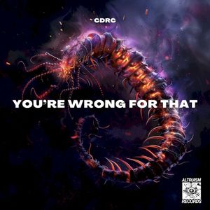 You're Wrong for That (Single)