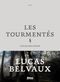 Les Tourmentés