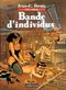 Bande d'individus - Luc Leroi, tome 6