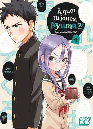À quoi tu joues, Ayumu ?!, tome 4