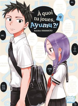 À quoi tu joues, Ayumu ?!, tome 9
