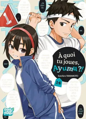 À quoi tu joues, Ayumu ?!, tome 14