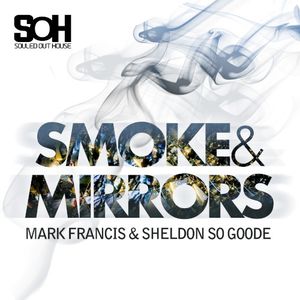 Smoke & Mirrors (Single)