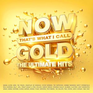 Now That’s What I Call Gold: The Ultimate Hits
