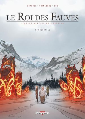 Hadarfell - Le Roi des fauves, tome 1