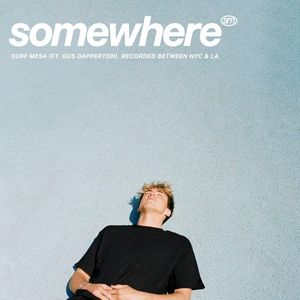 Somewhere (Single)