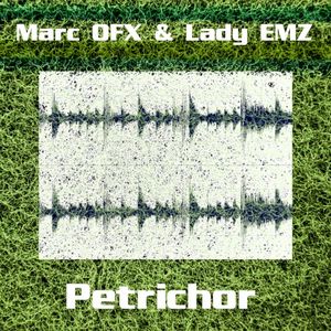 Petrichor (EP)
