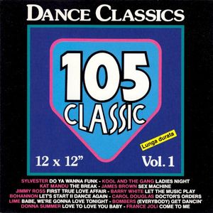 105 Classic Dance Classics, Vol. 1