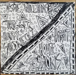 Trigger Happy Shedneckz/Hobbit House Sessions
