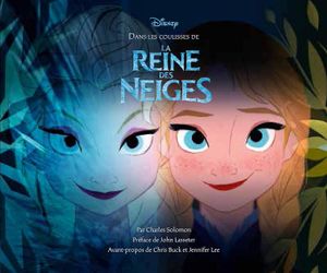 Dans les coulisses de la reine des neiges