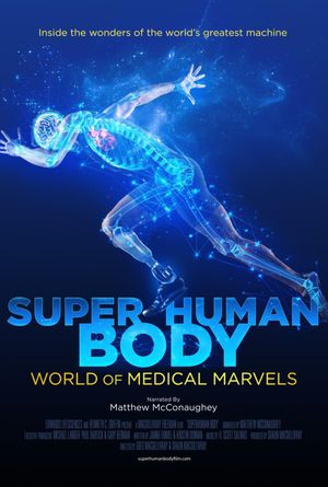 Super Human Body - À la découverte des merveilles du corps humain
