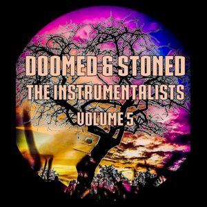 Doomed & Stoned: The Instrumentalists, Vol. V