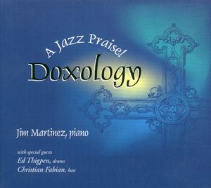 Doxology: A Jazz Praise!