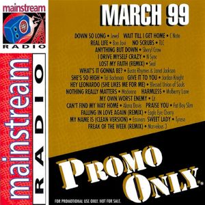 Promo Only: Mainstream Radio, March 1999