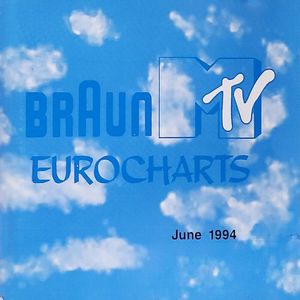 Braun MTV Eurochart: June 1994