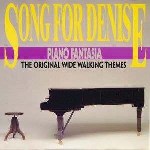 Song for Denise (The Original Wide Walking Themes) (EP)