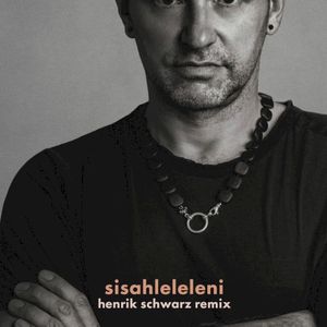 sisahleleleni (Henrik Schwarz remix) (Single)