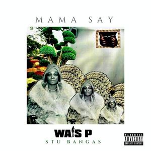 Mama Say (Single)