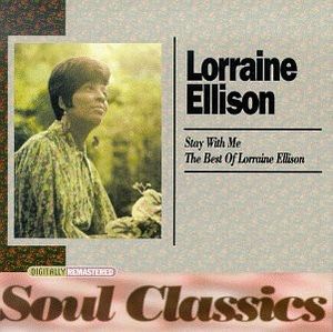 Stay With Me / The Best of Lorraine Ellison