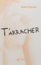 T'arracher