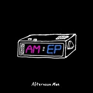 AM: EP (EP)