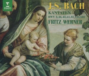 Kantaten: BWV 8, 26, 43, 61, 81, 130, 132