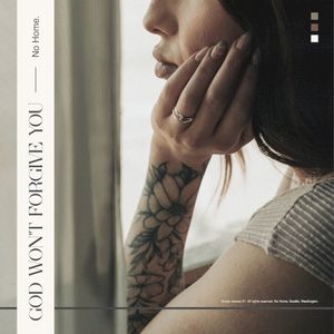 God Won’t Forgive You (Single)