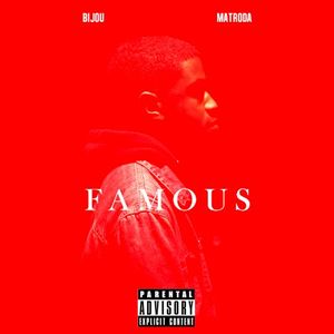 Famous (Single)
