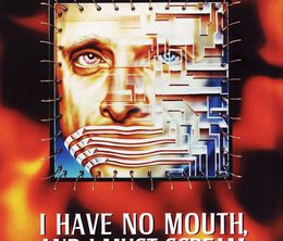image-https://media.senscritique.com/media/000022783824/0/i_have_no_mouth_and_i_must_scream.jpg