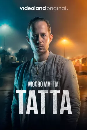 Mocro Maffia :  Tatta