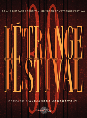 30 ans d'Étrange Festival