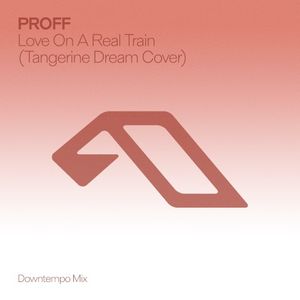 Love on a Real Train (downtempo mix)