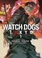 Watch Dogs Tokyo Tome 1