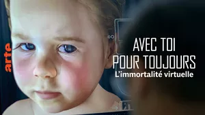 Avec toi pour toujours - De l'immortalité virtuelle