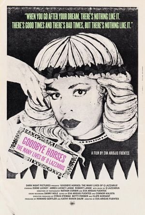 Goodbye Horses : The Many Lives of Q Lazzarus