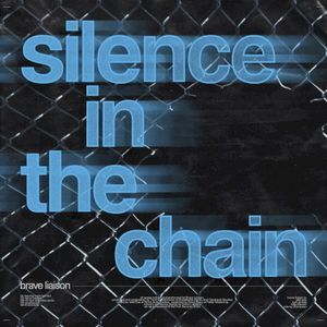 Silence In The Chain (EP)