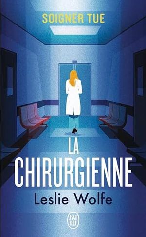 La Chirurgienne