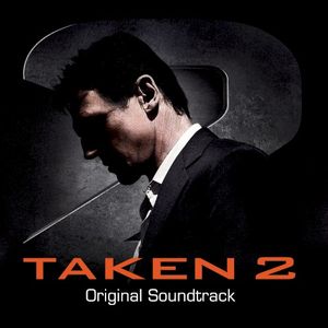 Taken 2: Original Motion Picture Soundtrack (OST)