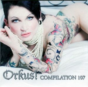 Orkus! Compilation 107
